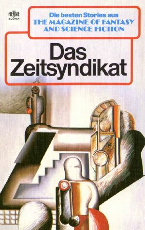 [Magazine of Fantasy & SF 60] • Das Zeitsyndikat